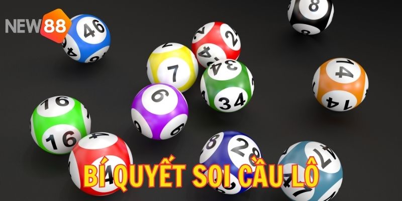 Soi Cầu Lô 2025 - Khám Phá Con Số May Mắn Nhất Tại NEW88 2 Bí quyết dự đoán, nhận định chính xác kết quả các con số